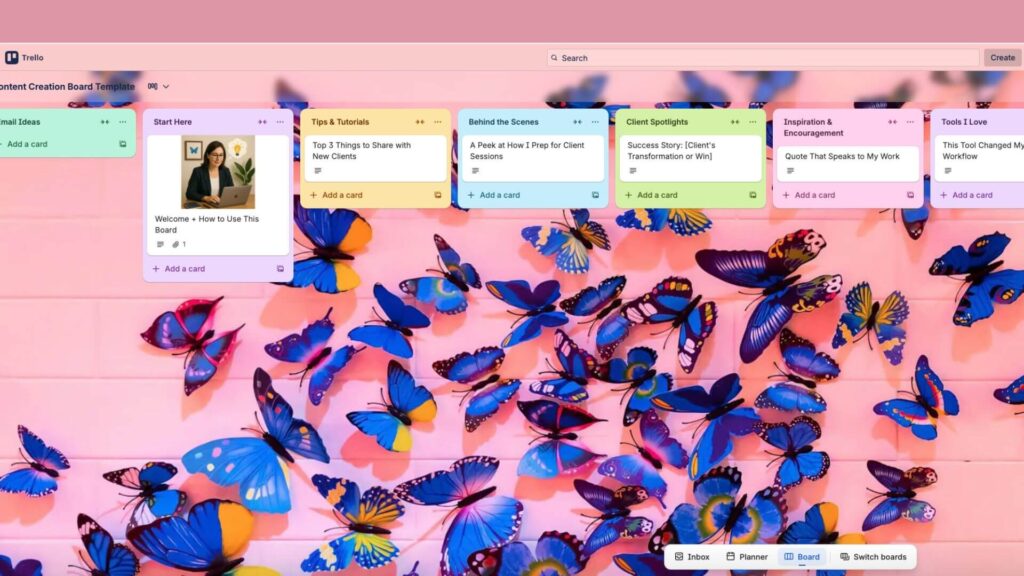 A PinkTrello board with butterflies in the background